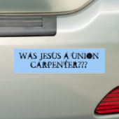 Was Jezus een vakbondskapper?? Bumpersticker (Op auto)