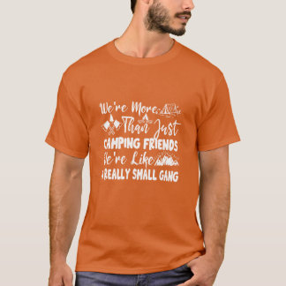 Was Morehan gewoon een grappige campingvriend T-shirt