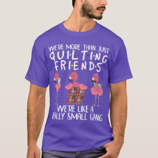 Was Morehan gewoon Quilting Friends Flamingo grapp T-shirt