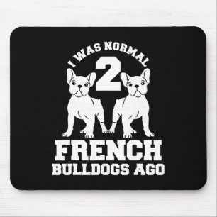 Was normaal 2 Franse bulldogs geleden Dierlijk Hon Muismat