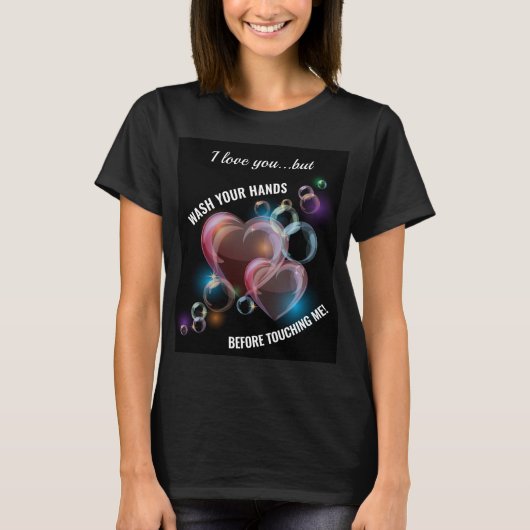 Was uw handen Heart Soap Bubbles T-shirt (Voorkant)