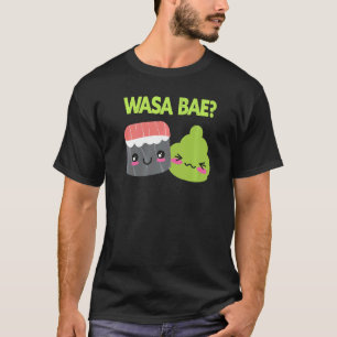 Wasa Bae Japans eten Sushi Wasabi T-shirt