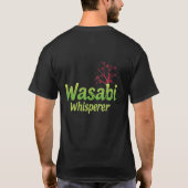Wasabi Whisperer T-shirt (Achterkant)