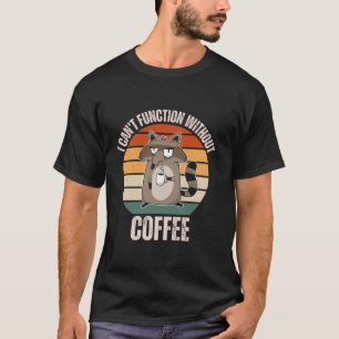 wasbeer ik kan niet functioneren zonder Coffee Lo T-shirt