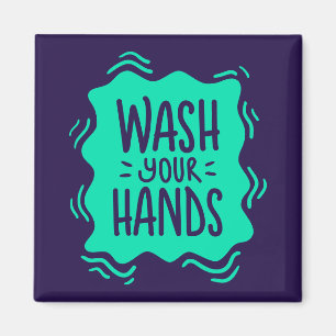 Wash Your Hands Magneet