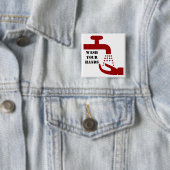 Wash Your Hands Vierkante Button 5,1 Cm (In situ)