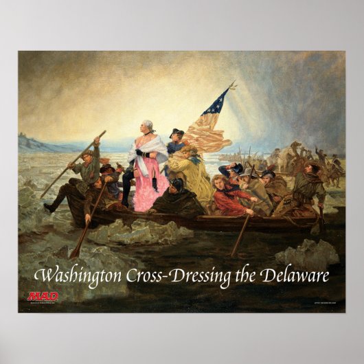 Washington Cross-Dressing the Delaware Poster (Devant)