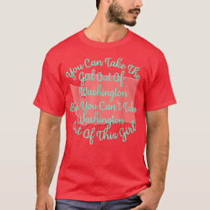 Washington Girl voor Dochter Mam Zuster Girlf T-shirt