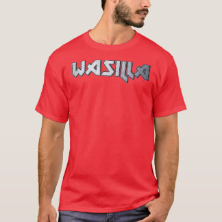 Wasilla AK T-shirt