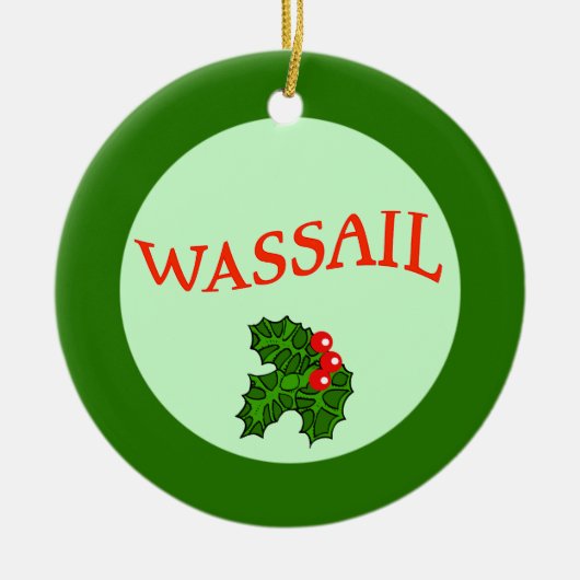 Wassail met Holly Kerstversiering Keramisch Ornament (Voorkant)