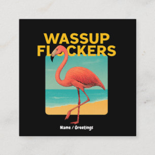 Wassup Flockers Grappig Flamingo Retro Beach Quote Vierkante Visitekaartje