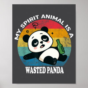 Wasted Panda Is Mijn Favoriete Dier Funny Racoon M Poster