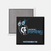 WastedInBombay.com Magnet Carré (Recto/Verso)