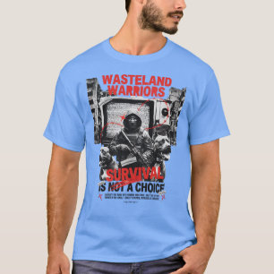 Wasteland Warriors – Overleven Is Geen Keuze Urba T-shirt
