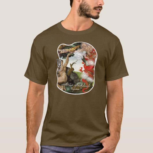 Wat als Michelangelo Japans was? T-shirt (Voorkant)
