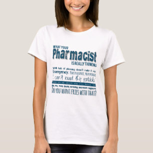 wat apotheker eigenlijk denkt t-shirt