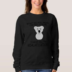 Wat bedoel je met ik ben geen Beer ik heb de koala Trui