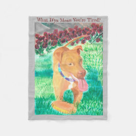 Wat betekent D'ya dat je gekant bent? Fleece Deken