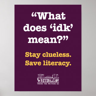Wat betekent 'idk'? poster