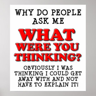 Wat dacht je van grappig Poster? Poster