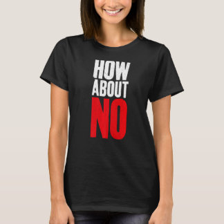 Wat dacht je van No Sarcastic? T-shirt
