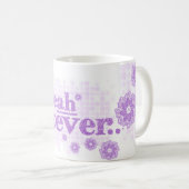 Wat dan ook... paarse tekst mok (Voorkant rechts)