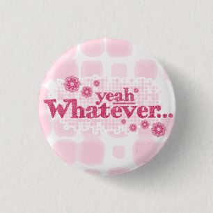 Wat dan ook... rode en roze knop/badge ronde button 3,2 cm