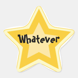 Wat dan ook - Sarcastische Gold Star Awards Ster Sticker