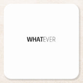 'WAT DAN OOK' VIERKANTE KARTONNEN ONDERZETTER (Voorkant)