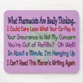 Wat de apothekers echt denken muismat (Voorkant)
