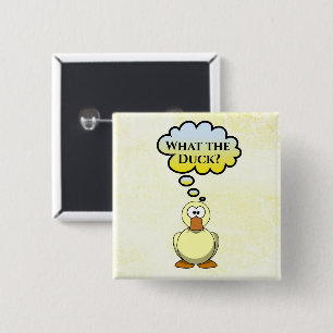 Wat de Duck? Button