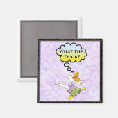 Wat de Duck? Magnet Magneet (Voorkant / Achterkant)