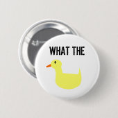 Wat de Duck? Ronde Button 5,7 Cm (Voorkant /achterkant)