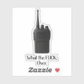 Wat de Fu*k over grappige Walkie Talkie icoon Sticker (Vel)
