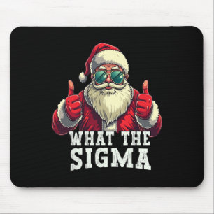 Wat de Sigma Santa Grappige Kerstmeme Xmas Riz Muismat