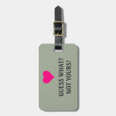 Wat denk je van Bright Roze Heart Funny? Niet van Bagagelabel (Voorkant verticaal)