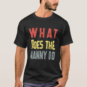 Wat doet de nanny grappige Mormon Hummor-citaat? T-shirt