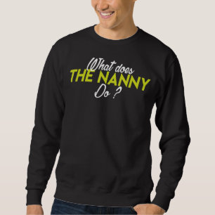 Wat doet de nanny? trui