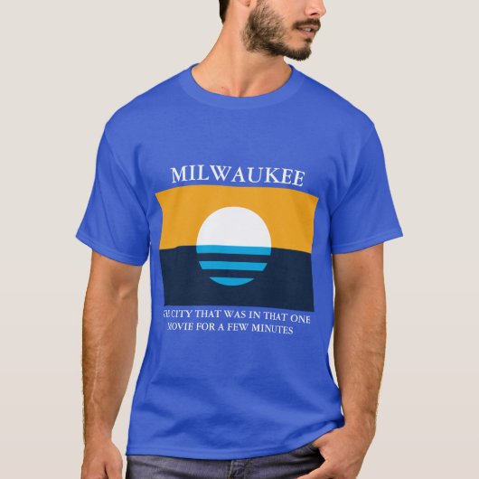 Wat een beroemde molenwaukee t-shirt (Voorkant)