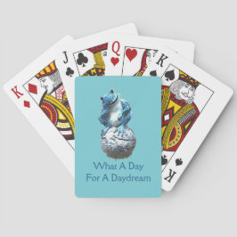 Wat een dag voor een dagdroom pokerkaarten