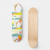 Wat een heerlijke dag! Skateboard (Voorkant)
