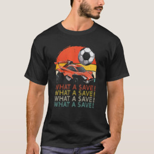 Wat een Retro Rocket Soccer-auto opslaan T-shirt