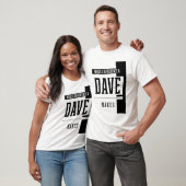 Wat een verschil dat Dave maakt - het Geschil van  T-shirt (Unisex)