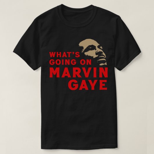 Wat er gebeurt met Marvin Gaye T-shirt (Design voorkant)