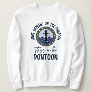 Wat er gebeurt op de ponton blijft op de ponton trui