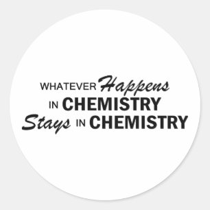 Wat er ook gebeurt - Chemie Ronde Sticker