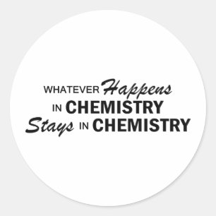 Wat er ook gebeurt - Chemie Ronde Sticker