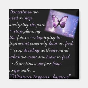 Wat er ook gebeurt... magneet