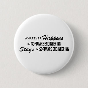 Wat er ook gebeurt - Software Engineering Ronde Button 5,7 Cm