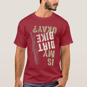 wat Fun Leer Ride is mijn DIRT BIKE OKAY T-shirt